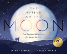 Book cover of The Museum on the Moon: The Curious Objects on the Lunar Surface