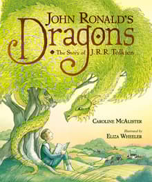 Book cover of John Ronald's Dragons: The Story of J. R. R. Tolkien