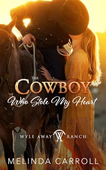 Book cover of The Cowboy Who Stole My Heart