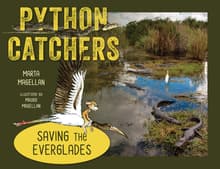 Book cover of Python Catchers: Saving the Everglades