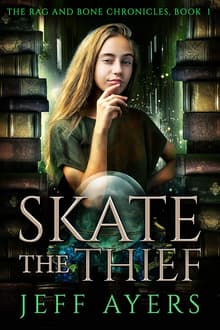 Book cover of Skate the Thief