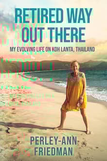 Book cover of Retired Way Out There