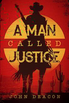 Book cover of A Man Called Justice