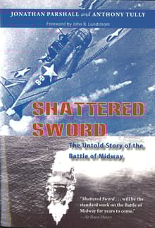 Book cover of Shattered Sword: The Untold Story of the Battle of Midway