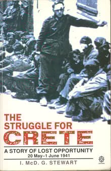 Book cover of The Struggle for Crete: A Story of Lost Opportunity