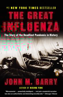 Book cover of The Great Influenza: The Story of the Deadliest Pandemic in History