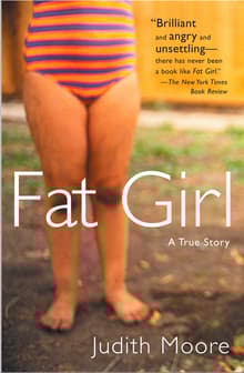 Book cover of Fat Girl: A True Story