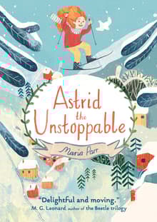 Book cover of Astrid the Unstoppable