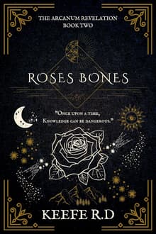 Book cover of Roses Bones