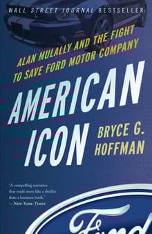 Book cover of American Icon: Alan Mulally and the Fight to Save Ford Motor Company