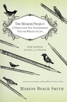 Book cover of The Memoir Project: A Thoroughly Non-Standardized Text for Writing & Life