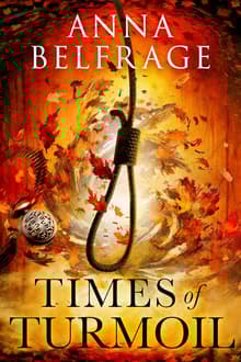 Book cover of Times of Turmoil