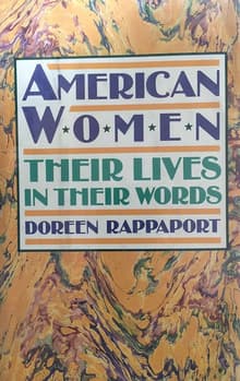 Book cover of American Women: Their Lives in Their Words