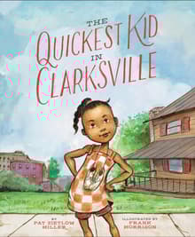 Book cover of The Quickest Kid in Clarksville
