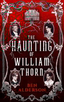 Book cover of The Haunting of William Thorn