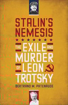 Book cover of Stalin's Nemesis: The Exile and Murder of Leon Trotsky