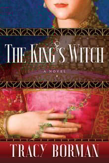Book cover of The King's Witch: Frances Gorges Historical Trilogy, Book I