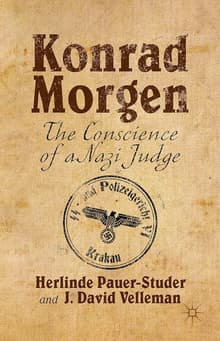Book cover of Konrad Morgen: The Conscience of a Nazi Judge