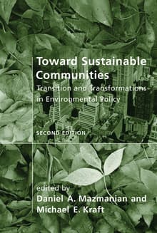 Book cover of Toward Sustainable Communities: Transition and Transformations in Environmental Policy