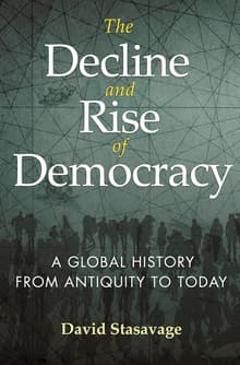Book cover of The Decline and Rise of Democracy