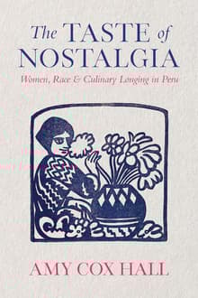 Book cover of The Taste of Nostalgia