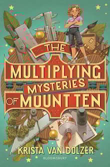 Book cover of The Multiplying Mysteries of Mount Ten