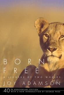 Book cover of Born Free: A Lioness of Two Worlds