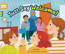 Book cover of Just Say Welcome!