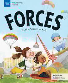 Book cover of Forces: Physical Science for Kids