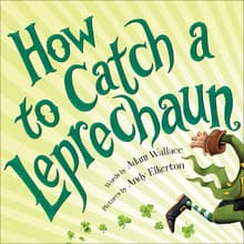 Book cover of How to Catch a Leprechaun