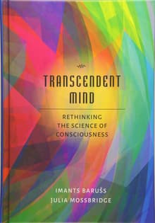 Book cover of Transcendent Mind: Rethinking the Science of Consciousness