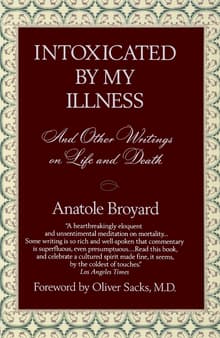 Book cover of Intoxicated by My Illness: And Other Writings on Life and Death