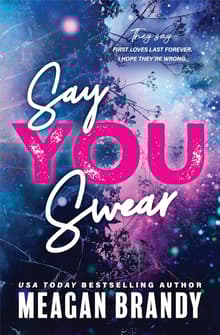 Book cover of Say You Swear