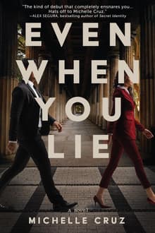 Book cover of Even When You Lie