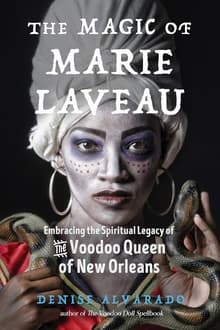 Book cover of The Magic of Marie Laveau