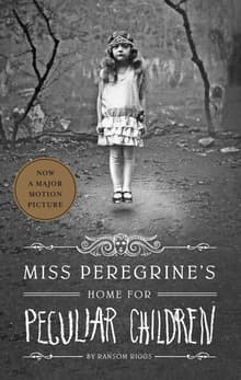 Book cover of Miss Peregrine's Home for Peculiar Children