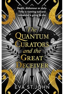 Book cover of The Quantum Curators and the Great Deceiver