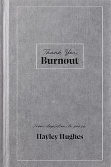 Book cover of Thank You, Burnout