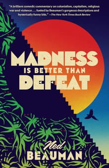 Book cover of Madness Is Better Than Defeat
