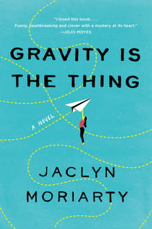 Book cover of Gravity Is the Thing