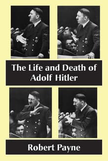 Book cover of The Life and Death of Adolf Hitler