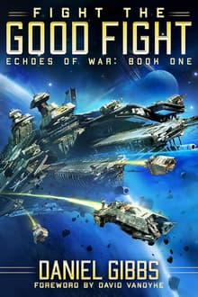 Book cover of Fight the Good Fight