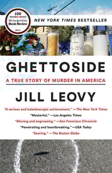 Book cover of Ghettoside: A True Story of Murder in America