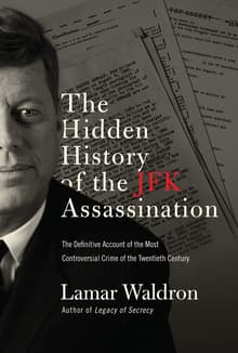 Book cover of The Hidden History of the JFK Assassination