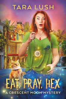 Book cover of Eat, Pray, Hex
