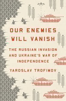 Book cover of Our Enemies Will Vanish