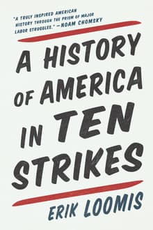 Book cover of A History of America in Ten Strikes