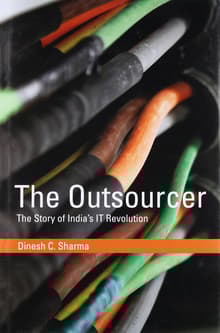 Book cover of The Outsourcer: The Story of India's IT Revolution