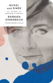 Book cover of Nickel and Dimed: On (Not) Getting by in America