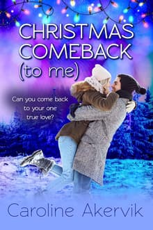 Book cover of Christmas Comeback (To Me)